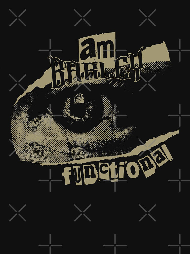 Barley Function Eye by DarkThreads320 T-Shirts, Hoodie, Sweatshirt | BlankRebels.com (Image 3)