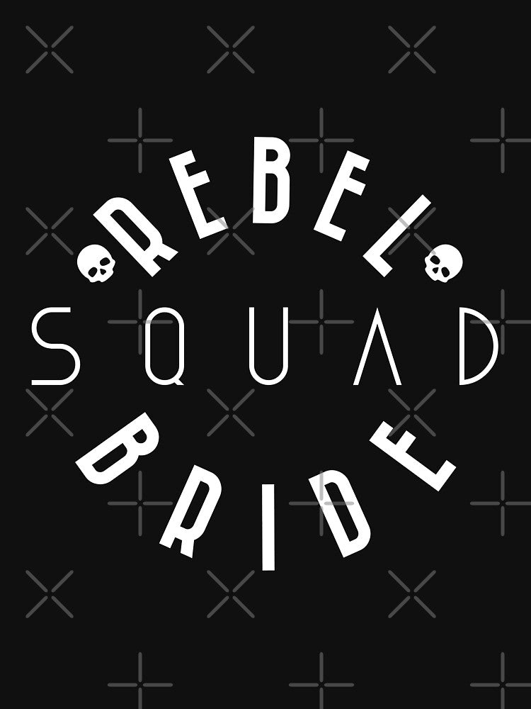 Rebel Bride Squad Skull Edition by borderland T-Shirts, Hoodie, Sweatshirt | BlankRebels.com (Image 3)