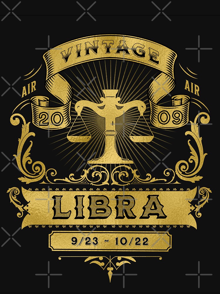 The Zodiac Sign of Libra Golden Vintage 2009 by rhombusOnion T-Shirts, Hoodie, Sweatshirt | BlankRebels.com (Image 3)