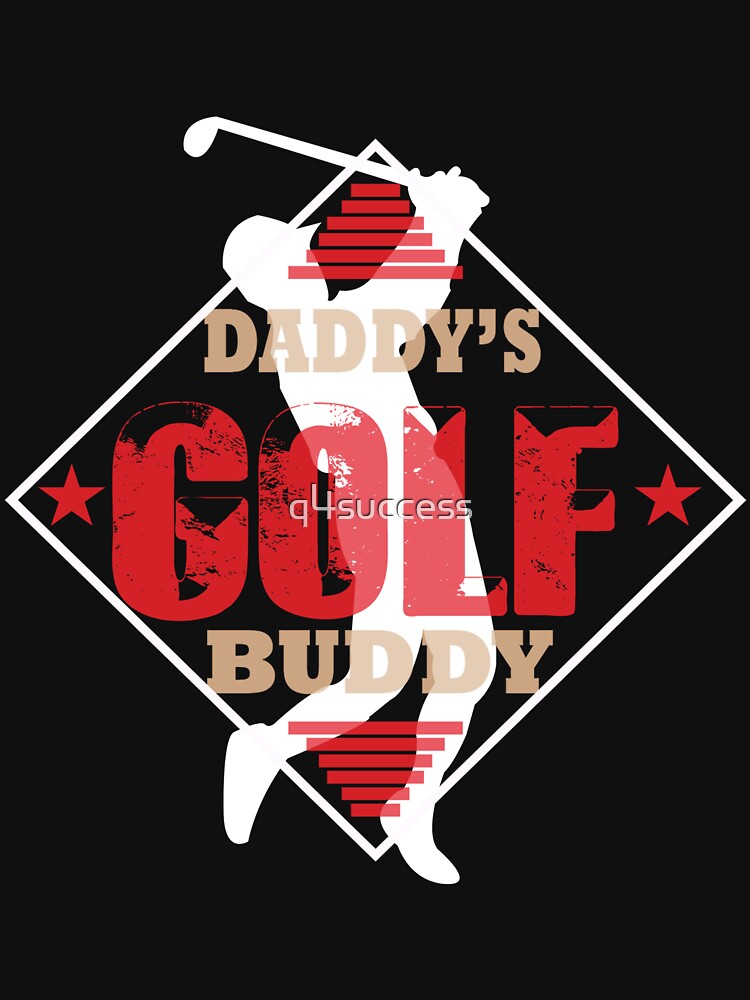Unique Daddys Golf Buddy Fathers Day Shirt by q4success Hoodie, Sweatshirt | BlankRebels.com (Image 3)