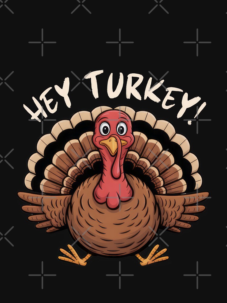 Hey Turkey Cute Turkey Design for Thanksgiving Fun by vespira-motion T-Shirts, Hoodie, Sweatshirt | BlankRebels.com (Image 3)