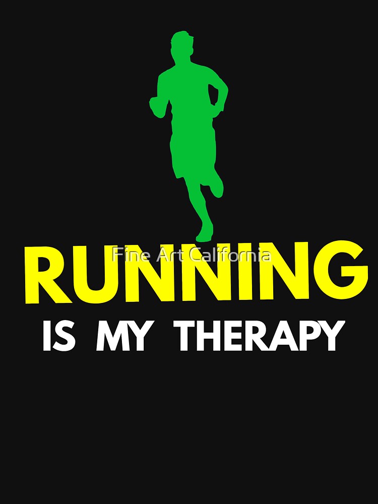 Running Is My Therapy T-Shirts, Hoodie, Sweatshirt
