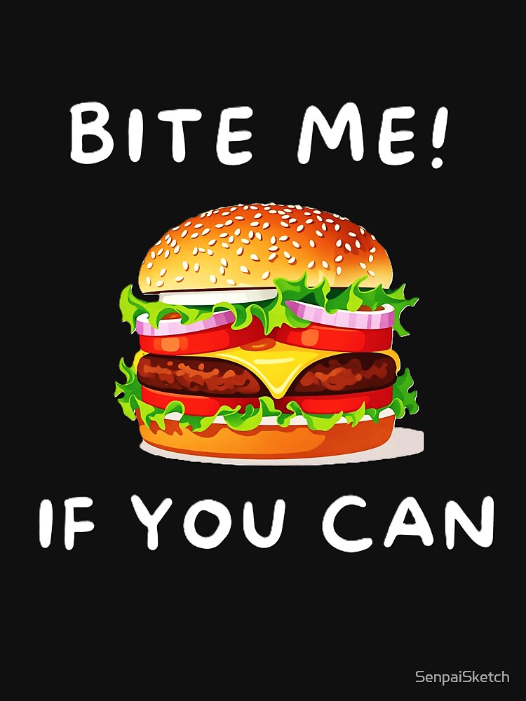 Fun Burger T-Shirt – Cute Food Design with Playful Text by SenpaiSketch Hoodie, Sweatshirt | BlankRebels.com (Image 3)