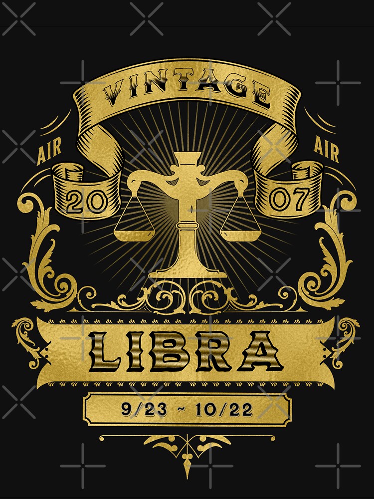 The Zodiac Sign of Libra Golden Vintage 2007 by rhombusOnion T-Shirts, Hoodie, Sweatshirt | BlankRebels.com (Image 3)