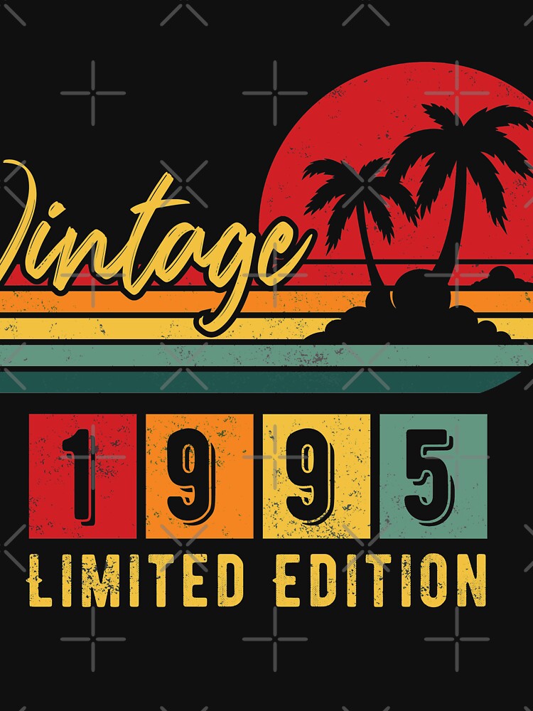 Vintage 1995 - Limited Edition, birthday by rattob T-Shirts, Hoodie, Sweatshirt | BlankRebels.com (Image 3)
