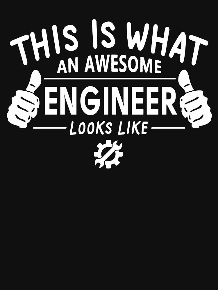 This Is What An Awesome Engineer Looks Like by beatdesigns T-Shirts, Hoodie, Sweatshirt | BlankRebels.com (Image 3)