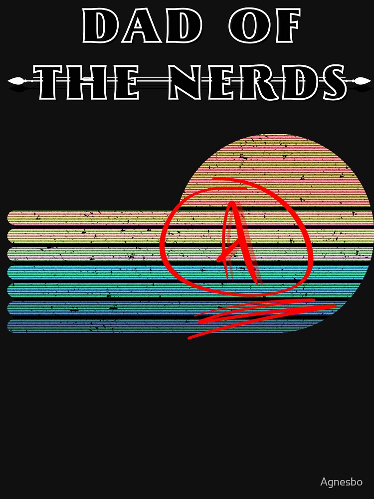 Dad of The Nerds by Agnesbo T-Shirts, Hoodie, Sweatshirt | BlankRebels.com (Image 3)