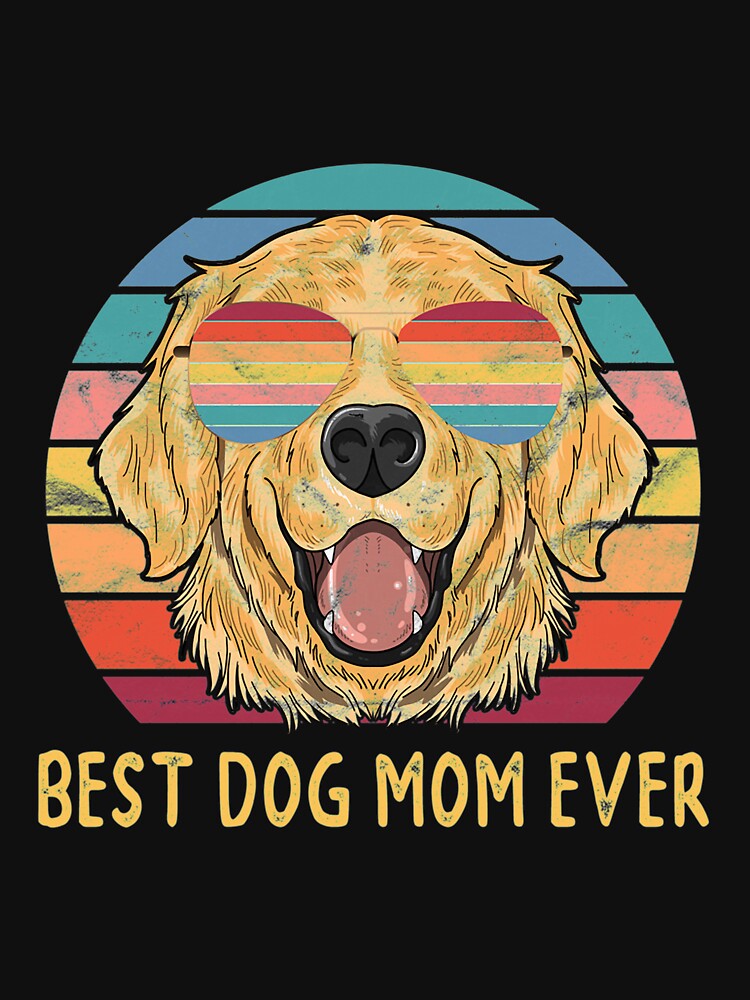 Best Golden Retriever Dog Mom Ever Gift Pullover by NiceStore095 T-Shirts, Hoodie, Sweatshirt | BlankRebels.com (Image 3)