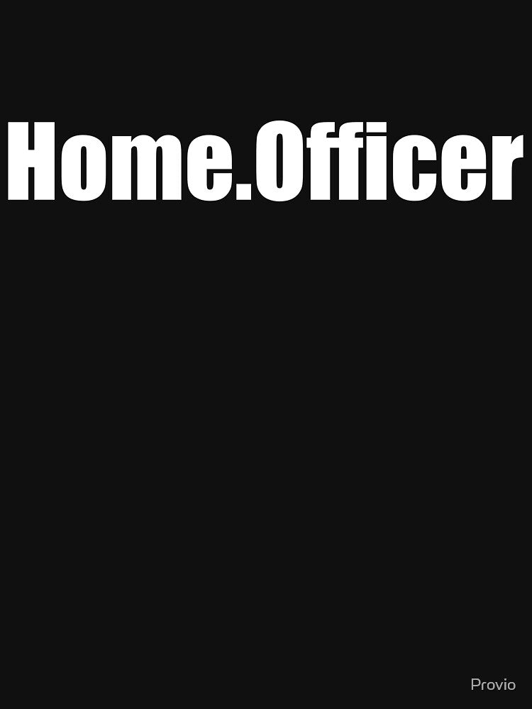 Home Officer, Funny Homeoffice Gift (white text) by Provio T-Shirts, Hoodie, Sweatshirt | BlankRebels.com (Image 3)