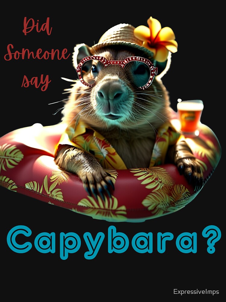 Did Someone Say Capybara? by Expressive Imprints T-Shirts, Hoodie, Sweatshirt | BlankRebels.com (Image 3)