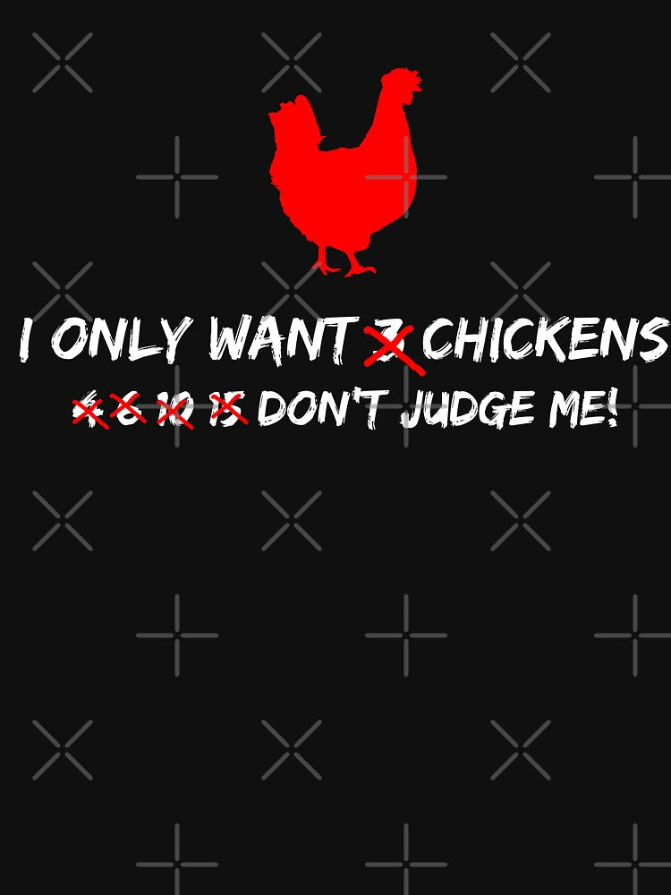 I Only Want Chicken Don't Judge Me T shirt by Mill8ion Hoodie, Sweatshirt | BlankRebels.com (Image 3)