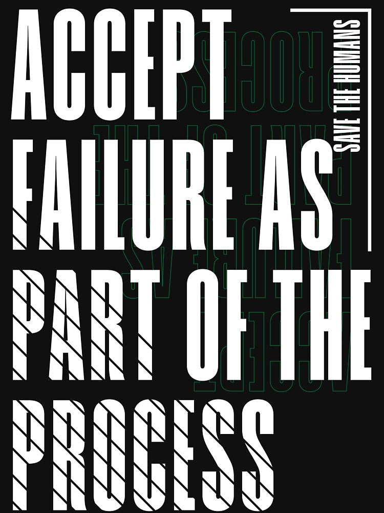 Accept Failure as Part of the Process, Positive by niclothing T-Shirts, Hoodie, Sweatshirt | BlankRebels.com (Image 3)