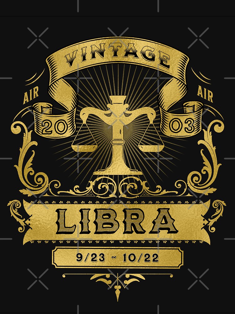 The Zodiac Sign of Libra Golden Vintage 2003 by rhombusOnion T-Shirts, Hoodie, Sweatshirt | BlankRebels.com (Image 3)