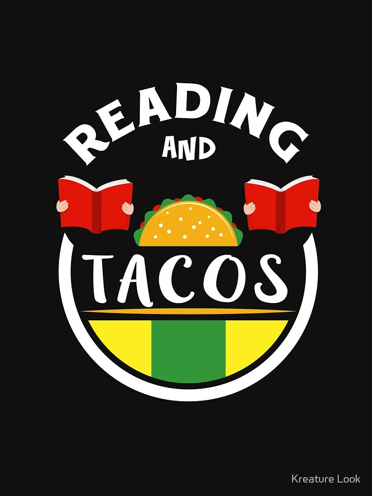 Reading and Tacos | book reading shirt | bookish gifts | book lover t-shirt | book lover gift | gift for booknerd | book shirt | author shirt | writer gift by Kreature Look