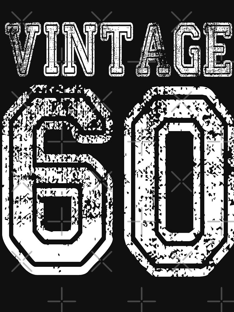 Vintage 60 2060 1960 T-shirt Birthday Gift Age Year Old Boy Girl Cute Funny Man Woman Jersey Style by... (Image 3)