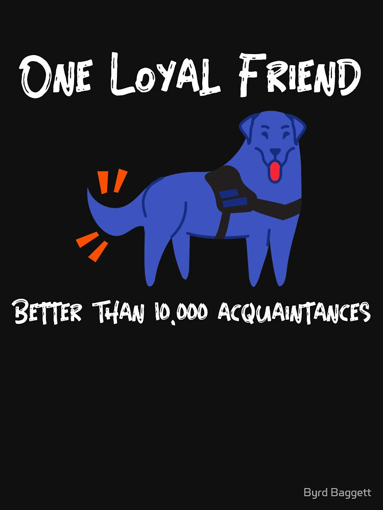 Loyal Dog: Best Friend by Byrd Baggett T-Shirts, Hoodie, Sweatshirt | BlankRebels.com (Image 3)
