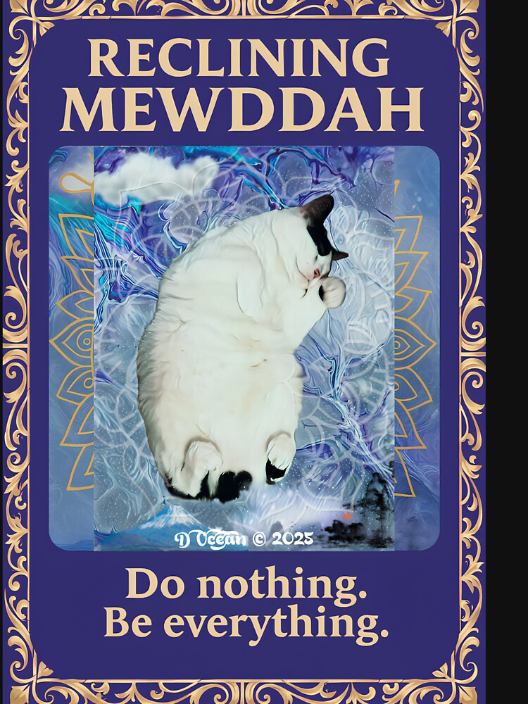 Reclining Mewddah – Do Nothing. Be Everything. by Oceandiana T-Shirts, Hoodie, Sweatshirt | BlankRebels.com (Image 3)
