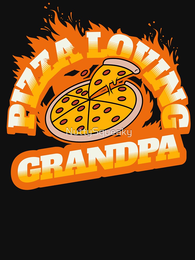 Pizza Loving Grandpa by NuttySqueaky T-Shirts, Hoodie, Sweatshirt | BlankRebels.com (Image 3)