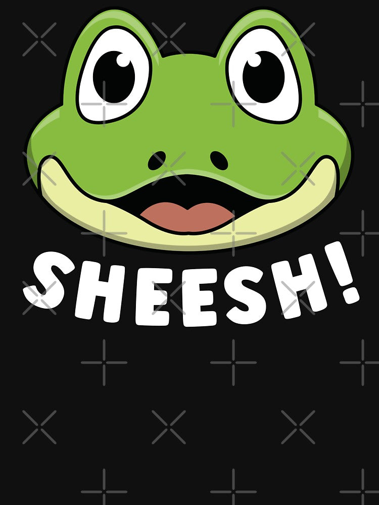 Sheeesh Sheesh Frog Cute Funny Trending Meme White Text T-Shirts, Hoodie, Sweatshirt