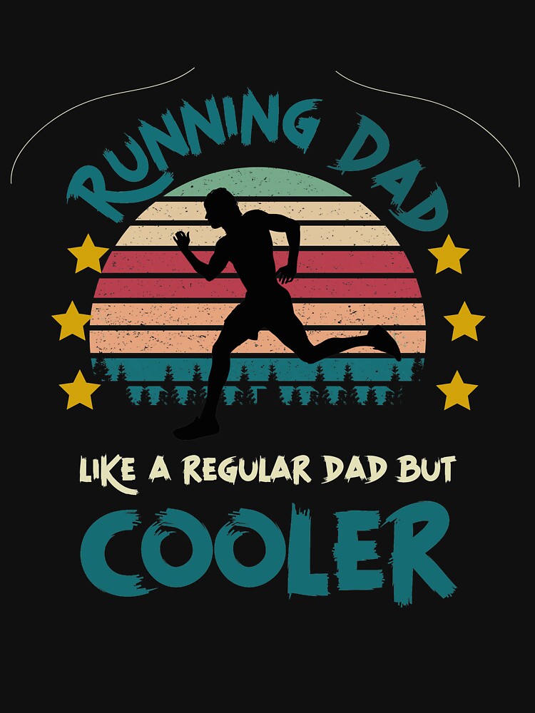 Running Dad like a regular dad but cooler gift men by mohaame T-Shirts, Hoodie, Sweatshirt | BlankRebels.com (Image 3)