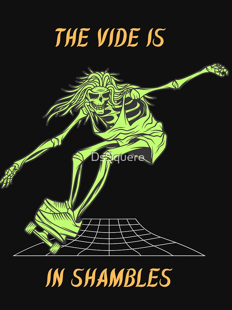 The Vibe Is In Shambles by DsSquere T-Shirts, Hoodie, Sweatshirt | BlankRebels.com (Image 3)