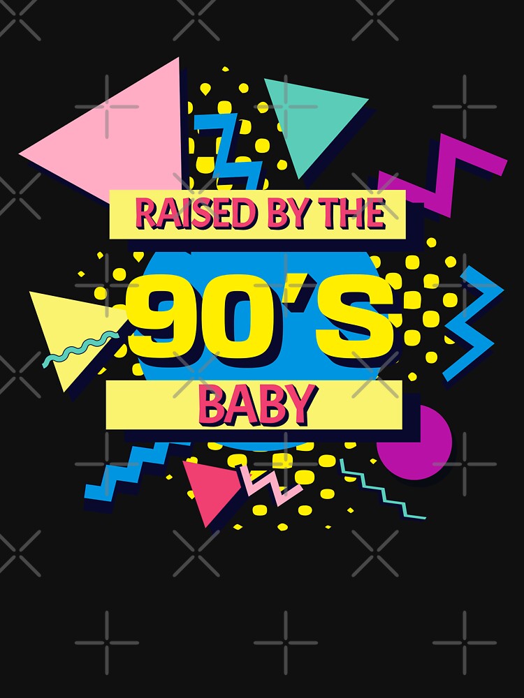 Raised by the 90's Baby - Retro Memphis Design 90s by retrologie T-Shirts, Hoodie, Sweatshirt | BlankRebels.com (Image 3)