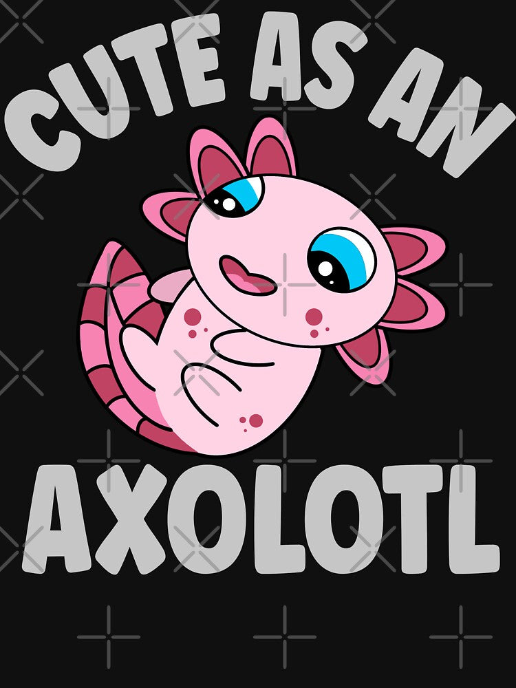 Cute As An Axolotl Adorable Kawaii Axolotl by eternallygifted T-Shirts, Hoodie, Sweatshirt | BlankRebels.com (Image 3)