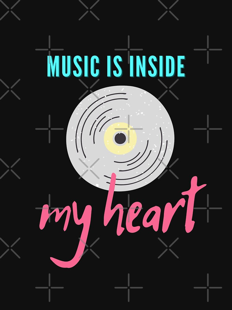 Music is inside my heart by chahakisha T-Shirts, Hoodie, Sweatshirt | BlankRebels.com (Image 2)
