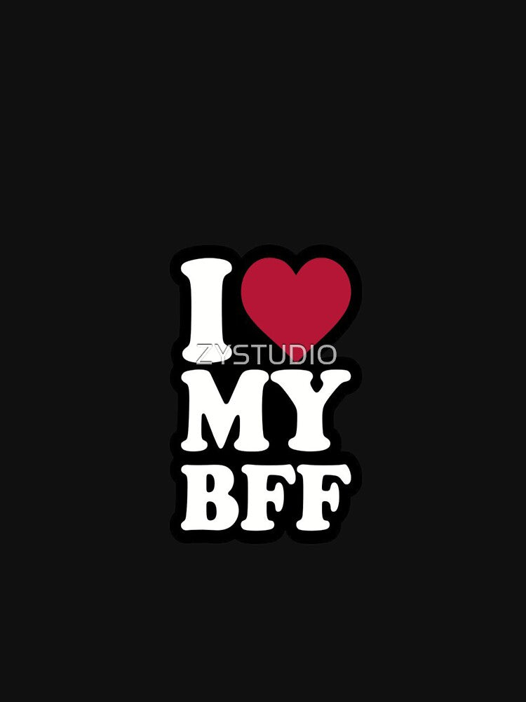 I love you BFF by ZYSTUDIO T-Shirts, Hoodie, Sweatshirt | BlankRebels.com (Image 3)