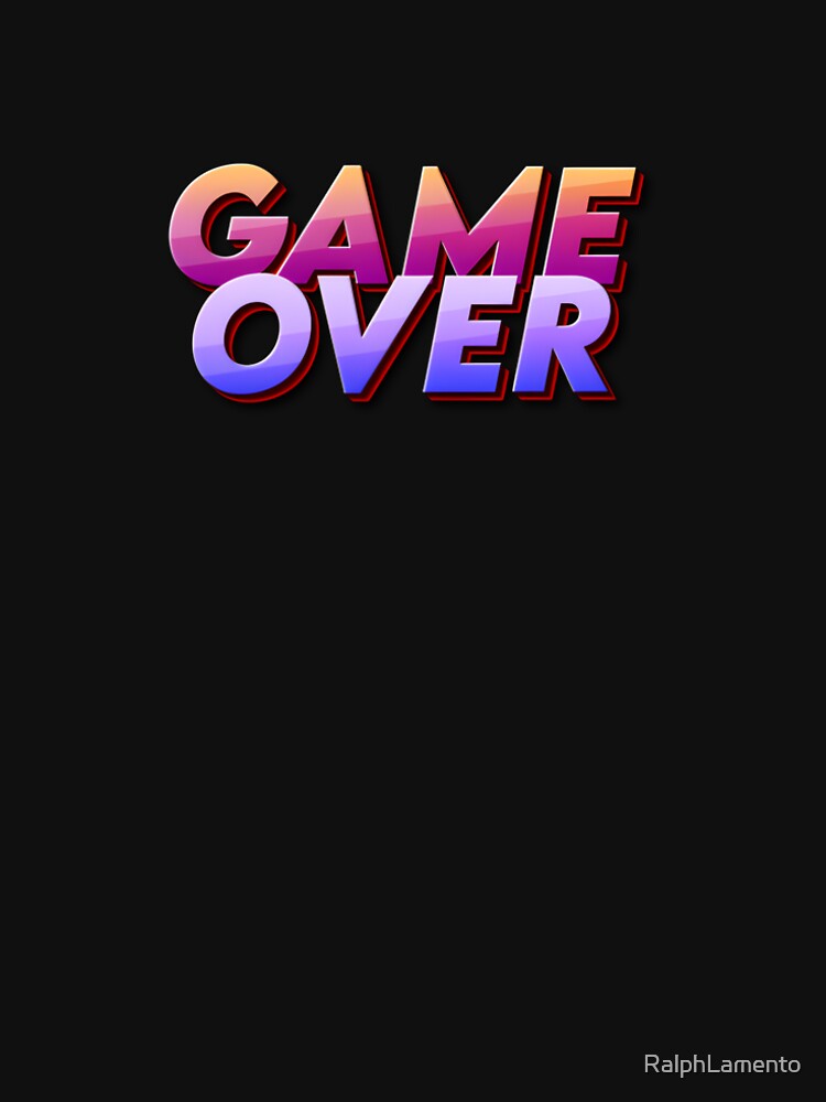 Retro Style Game Over by RalphLamento T-Shirts, Hoodie, Sweatshirt | BlankRebels.com (Image 2)
