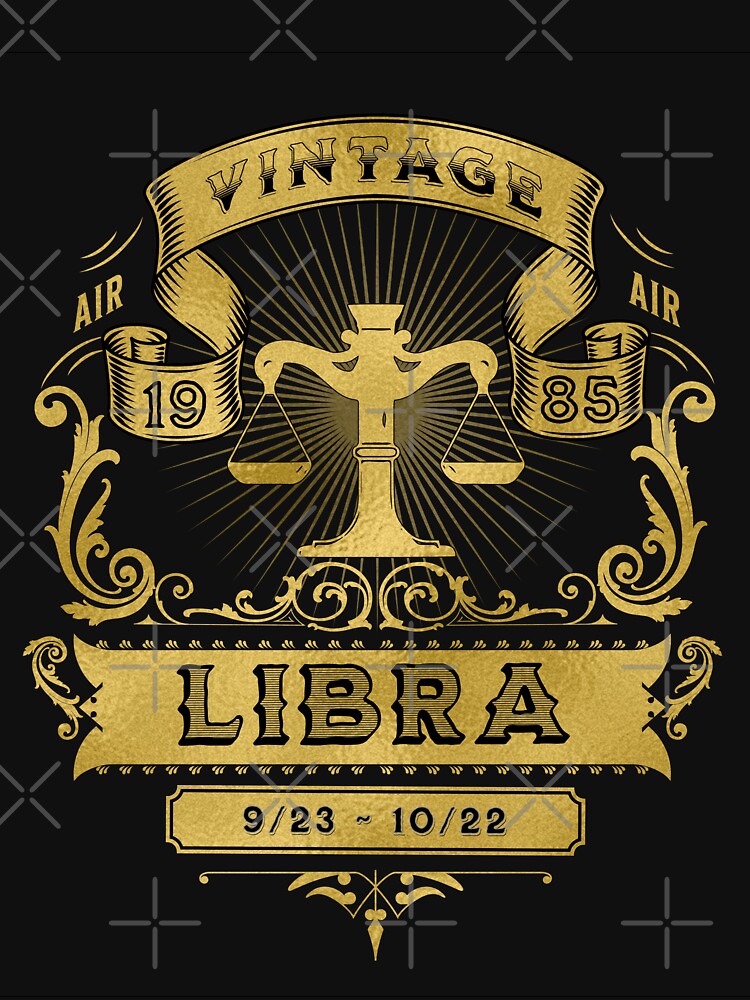 The Zodiac Sign of Libra Golden Vintage 1985 by rhombusOnion T-Shirts, Hoodie, Sweatshirt | BlankRebels.com (Image 3)