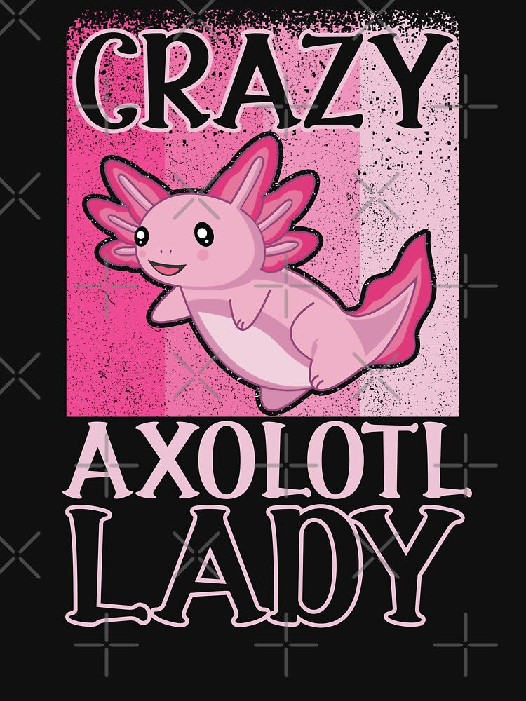 Funny Axolotl Owner Crazy Axolotl Lady by eternallygifted T-Shirts, Hoodie, Sweatshirt | BlankRebels.com (Image 3)