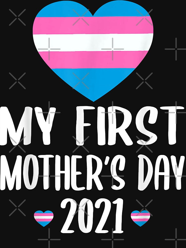 My First Mothers Day 2021 Transgender Heart LGBT Pride by IrvingMorales T-Shirts, Hoodie, Sweatshirt (Image 3)