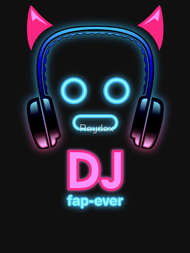 DJ fab-ever by Reydex T-Shirts, Hoodie, Sweatshirt | BlankRebels.com (Image 3)