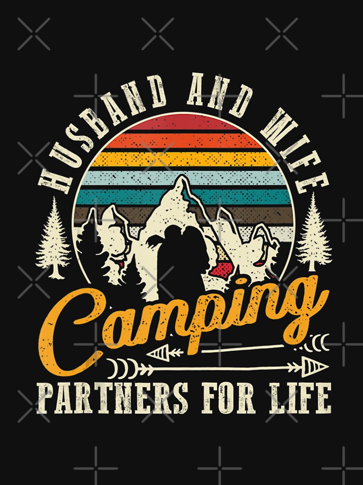 Vintage Husband And Wife Camping Partners For Life by NormanLangley T-Shirts, Hoodie, Sweatshirt | BlankRebels.com (Image 3)