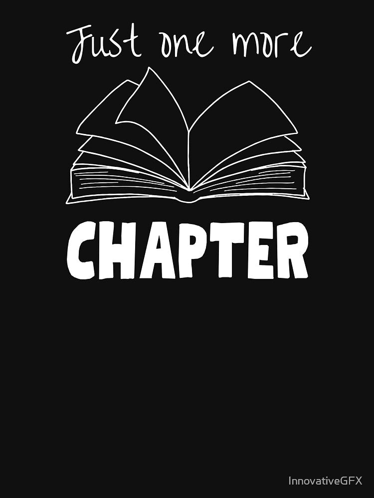 Just one more Chapter by InnovativeGFX T-Shirts, Hoodie, Sweatshirt | BlankRebels.com (Image 3)