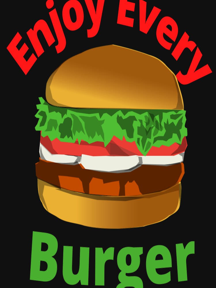 Enjoy Every Burger by Ettevehs T-Shirts, Hoodie, Sweatshirt | BlankRebels.com (Image 3)