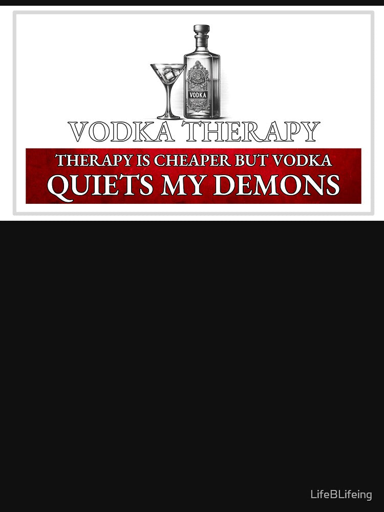 Vodka quiets my demons by LifeBLifeing T-Shirts, Hoodie, Sweatshirt | BlankRebels.com (Image 3)