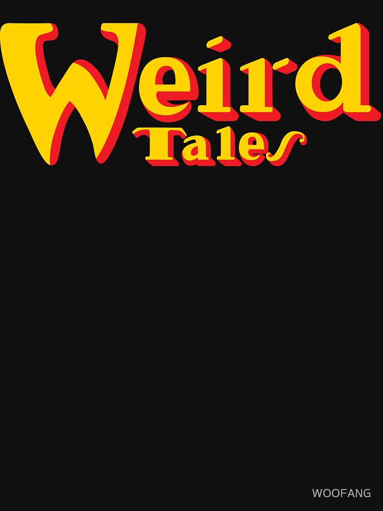 WEIRD TALES by WOOFANG T-Shirts, Hoodie, Sweatshirt | BlankRebels.com (Image 3)