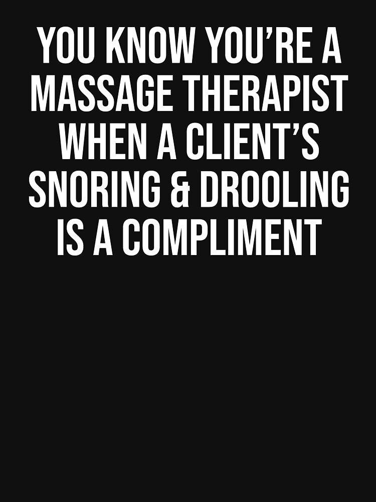 Funny Massage Therapist Snoring Drooling T-shirt by zcecmza Hoodie, Sweatshirt | BlankRebels.com (Image 3)