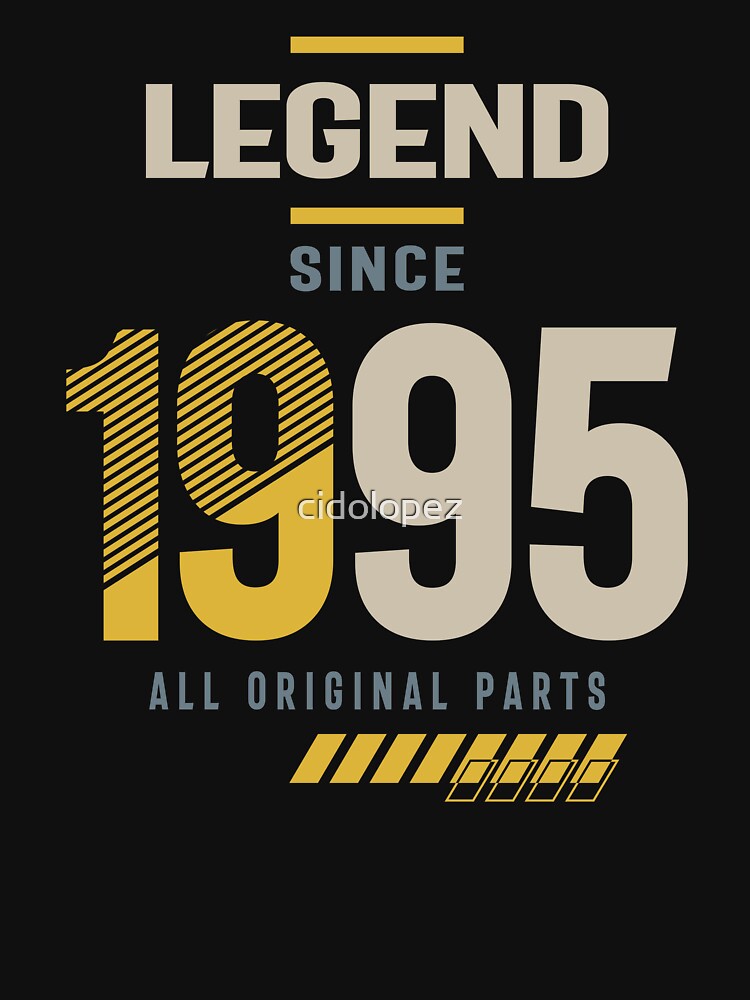 Legend Since 1995 28 birthday by cidolopez T-Shirts, Hoodie, Sweatshirt | BlankRebels.com (Image 3)