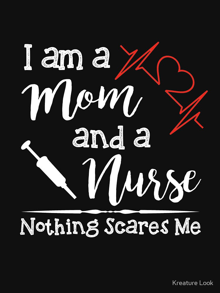 I Am A Mom And A Nurse Nothing Scares Me | Nurse Shirts Funny | Nurse Appreciation | shirts for nurse | nurses... (Image 3)