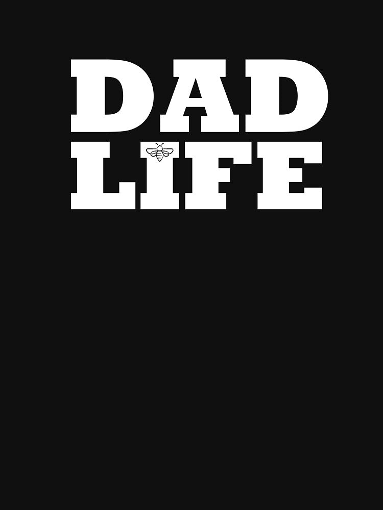 DAD Life by Its Plan Bee T-Shirts, Hoodie, Sweatshirt | BlankRebels.com (Image 3)