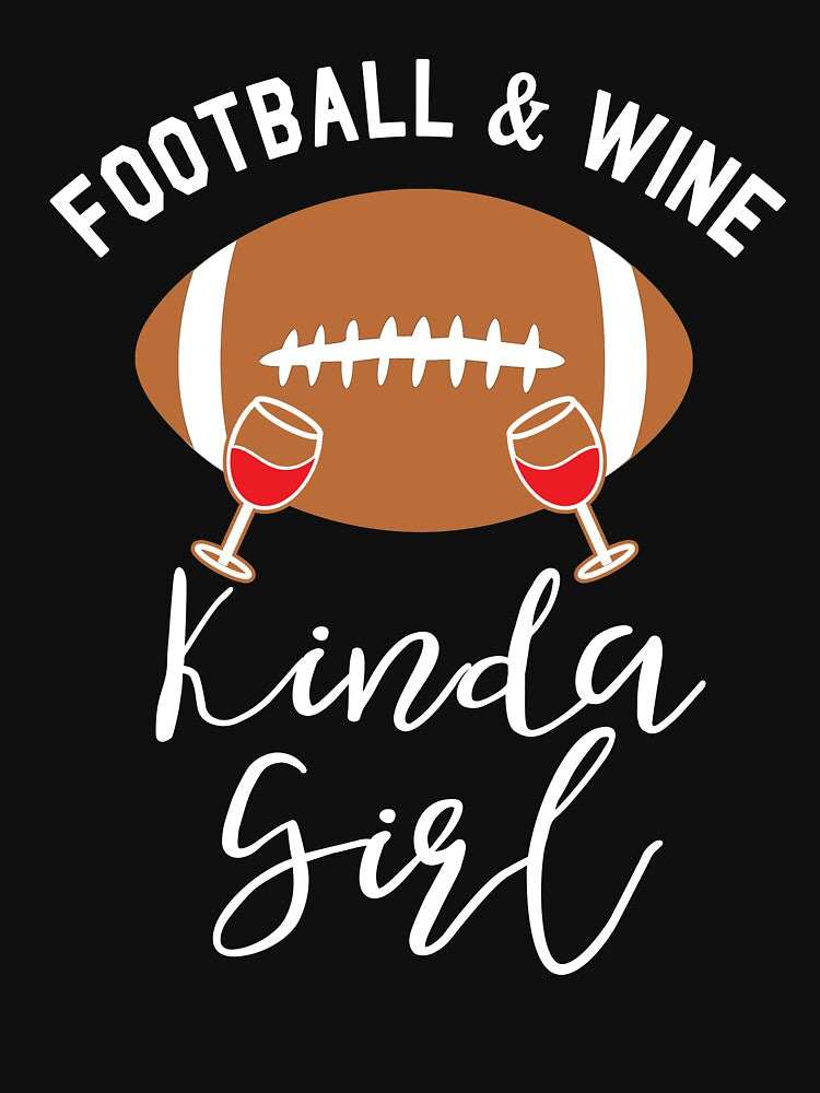 Funny Football & Wine Kinda Girl by DOLCEINDIGO T-Shirts, Hoodie, Sweatshirt | BlankRebels.com (Image 3)