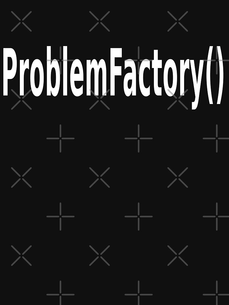 ProblemFactory() - Programmer Humor for Java Developers by ramiro T-Shirts, Hoodie, Sweatshirt | BlankRebels.com (Image 3)