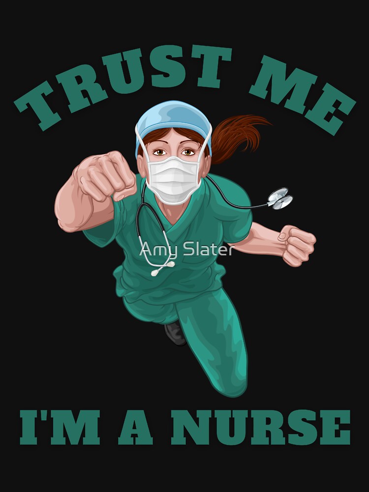 Trust Me Im A Nurse- by SighFly52 T-Shirts, Hoodie, Sweatshirt | BlankRebels.com (Image 2)