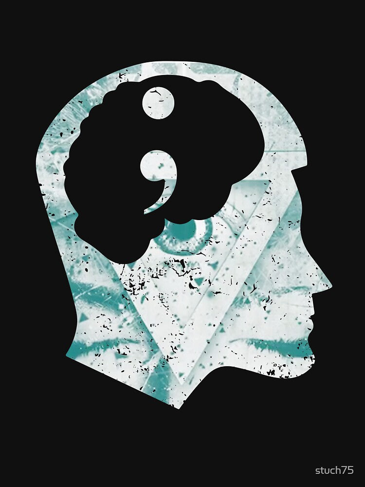 Project Semicolon:  Mental Health Awareness Campaign by stuch75 T-Shirts, Hoodie, Sweatshirt | BlankRebels.com (Image 3)
