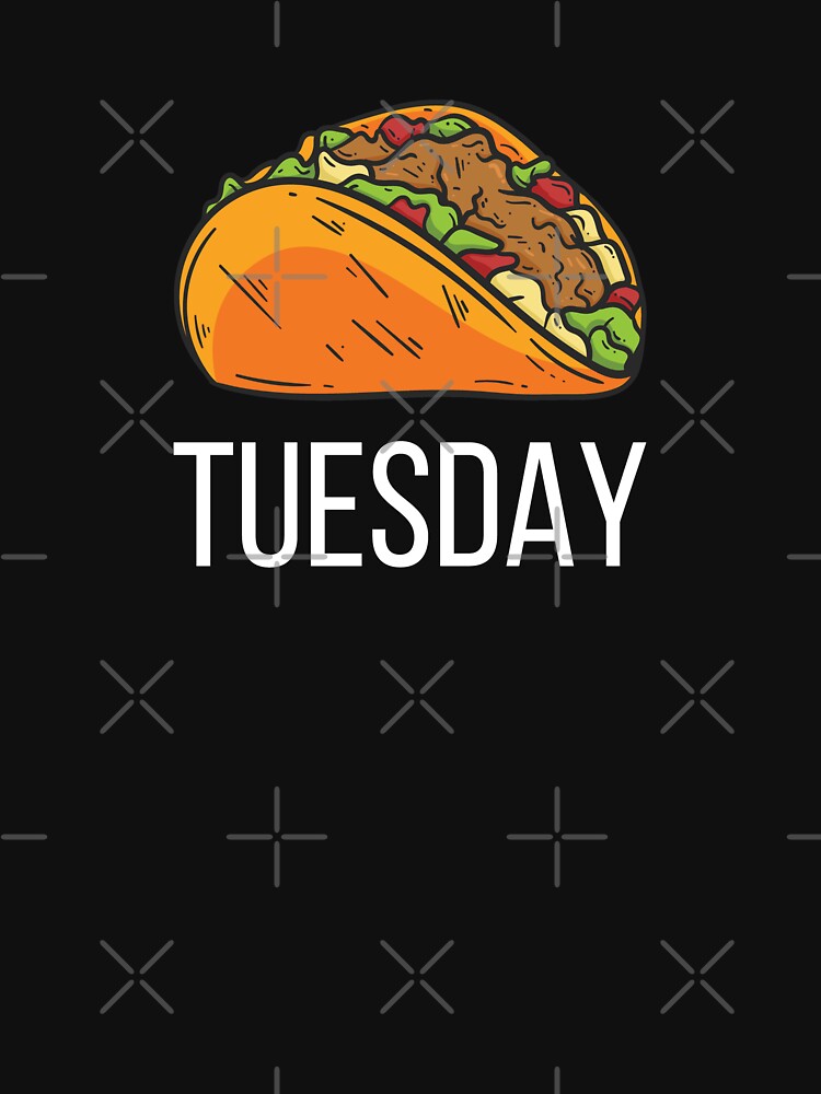 Taco Tuesday by SmithDigital T-Shirts, Hoodie, Sweatshirt | BlankRebels.com (Image 3)