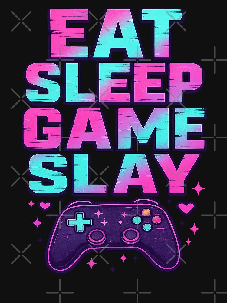 eat sleep game slay by Designs-2-The-T T-Shirts, Hoodie, Sweatshirt | BlankRebels.com (Image 3)