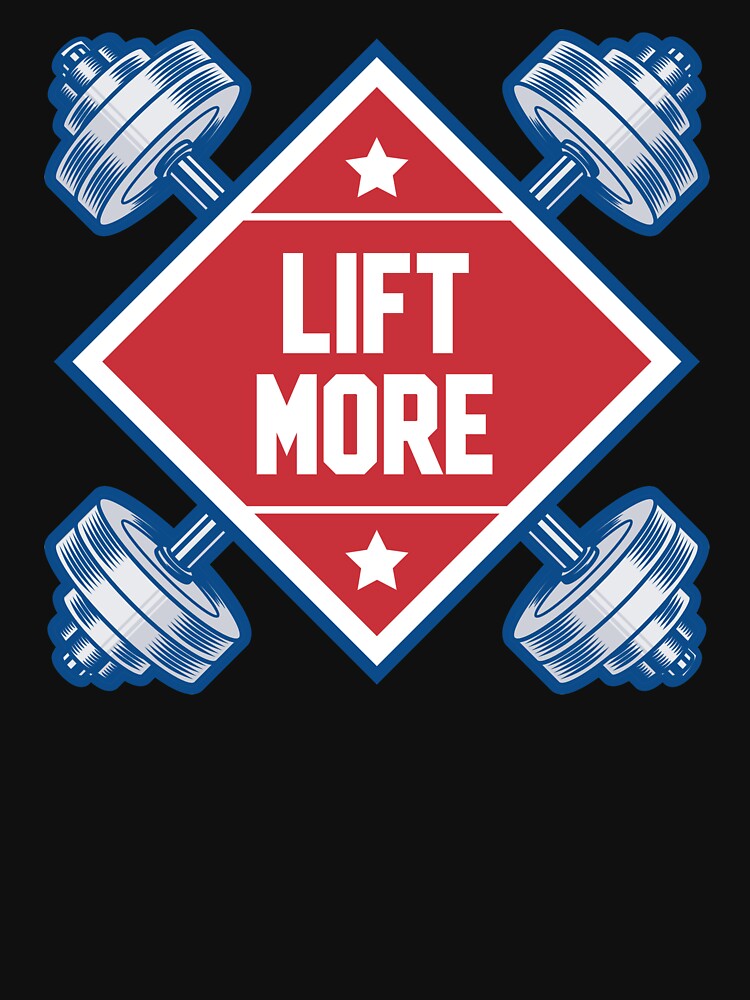 "Lift More" Workout Gym Strength Weightlifting Design by festivalshirt T-Shirts, Hoodie, Sweatshirt (Image 3)